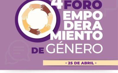 4º Foro de empoderamiento de genero